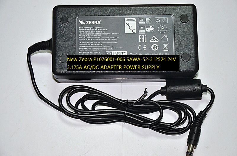 New POWER SUPPLY 24V 3.125A AC/DC ADAPTER Zebra P1076001-006 SAWA-52-312524